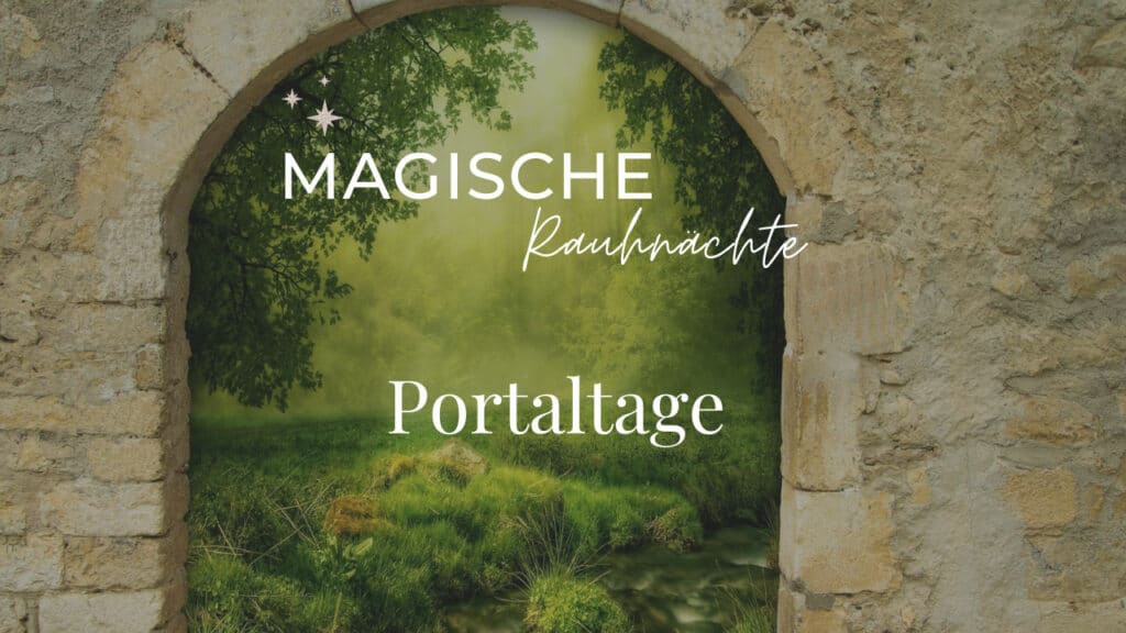 Portaltage, Rauhnächte während des Jahres