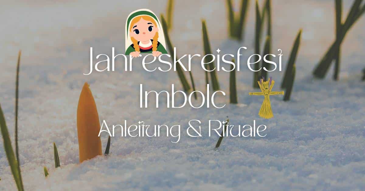 Imbolc – Das Fest des Lichts und der Göttin Brigid