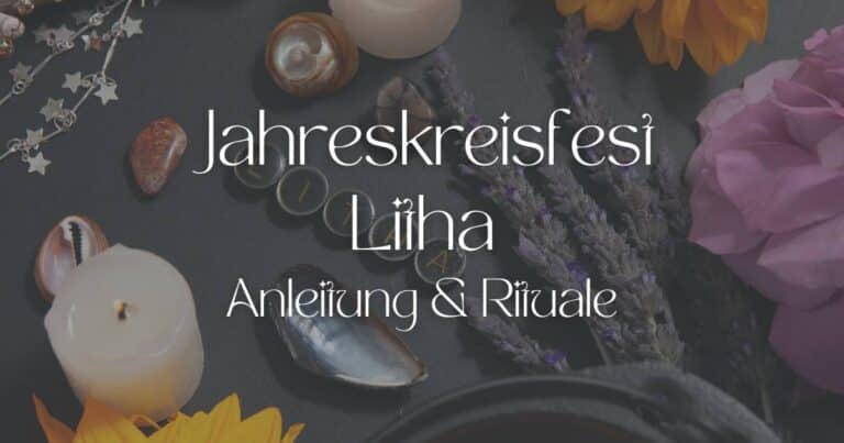 Jahreskreisfest Litha – Sommersonnenwende